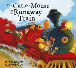 The Cat and the Mouse and the Runaway Train