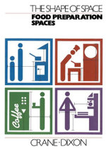 The Shape of Space: Food Preparation Spaces