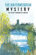 The Watermeadow Mystery-The Secret Treasure at Hawton