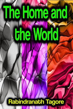 The Home and the World The Home and the World