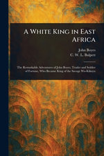 A White King in East Africa