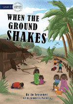 When The Ground Shakes