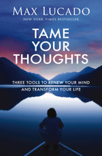 Tame Your Thoughts