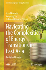 Navigating the Complexities of Energy Transitions in East Asia