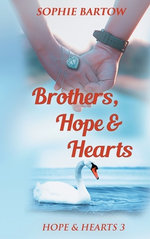 Brothers, Hope & Hearts