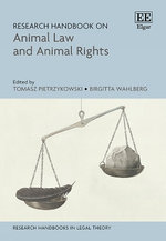 Research Handbook on Animal Law and Animal Rights