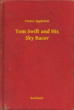 Tom Swift and His Sky Racer