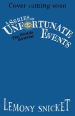 The Hostile Hospital