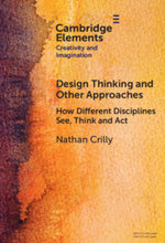 Design Thinking and Other Approaches Design Thinking and Other Approaches