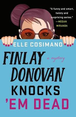 Finlay Donovan Knocks 'Em Dead Finlay Donovan Knocks 'Em Dead