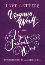 Virginia Woolf and Vita Sackville-West