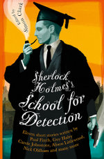 Sherlock Holmes's School for Detection