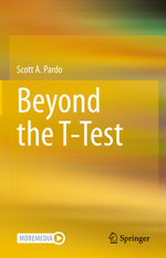 Beyond the T-Test