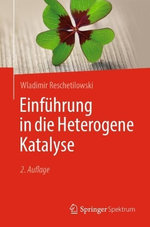 Einfuehrung in die Heterogene Katalyse