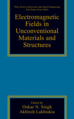 Electromagnetic Fields in Unconventional Materials and Structures