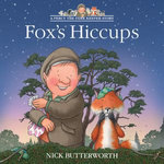 Fox’s Hiccups (A Percy the Park Keeper Story)