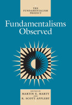 Fundamentalisms Observed