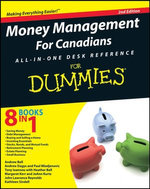 Money Management For Canadians All-in-One Desk Reference For Dummies
