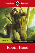 Ladybird Readers: Robin Hood