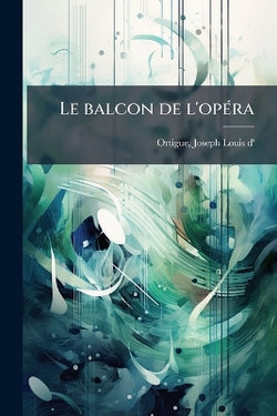 Le balcon de l'opA(c)ra