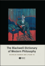 The Blackwell Dictionary of Western Philosophy