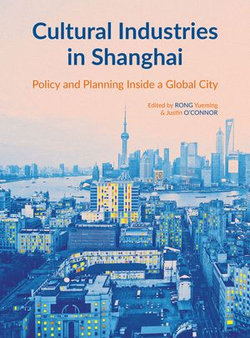 Cultural Industries in Shanghai Cultural Industries in Shanghai