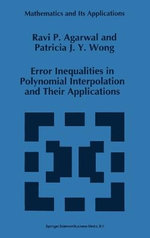 Error Inequalities in Polynomial Interpolation and Their Applications