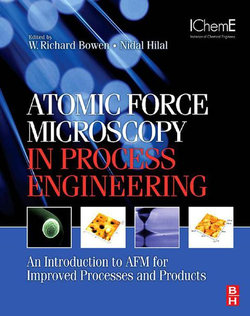 Atomic Force Microscopy in Process Engineering