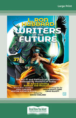 L. Ron Hubbard Presents Writers of the Future Volume 37