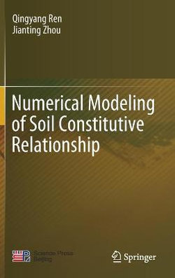 Numerical Modeling of Soil Constitutive Relationship
