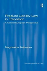 Product Liability Law in Transition
