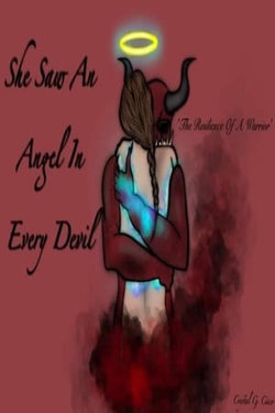 She Saw An Angel In Every Devil