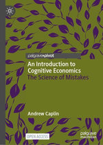 An Introduction to Cognitive Economics
