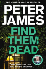 Find Them Dead: A Roy Grace Novel 16