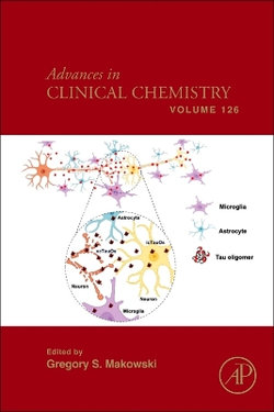 Advances in Clinical Chemistry: Volume 126 Advances in Clinical Chemistry: Volume 126