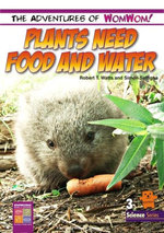 Plants Need Food and Water