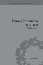 Policing Prostitution, 1856-1886