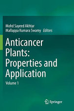 Anticancer plants: Properties and Application