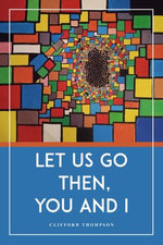 Let Us Go Then, You and I