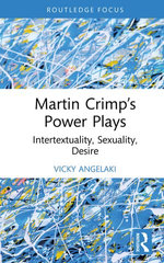 Martin Crimp’s Power Plays