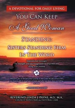 You Can Keep A Good Woman Standing