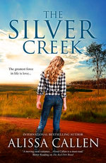The Silver Creek (A Woodlea Novel, #6)