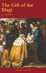 The Gift of the Magi  (Best Navigation, Active TOC)(Cronos Classics)