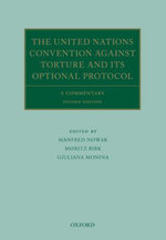 The United Nations Convention Against Torture and its Optional Protocol The United Nations Convention Against Torture and its Optional Protocol