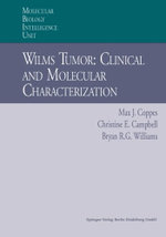Wilms Tumor: Clinical and Molecular Characterization