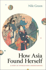 How Asia Found Herself