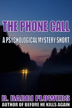 The Phone Call (A Psychological Mystery Short)
