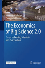 The Economics of Big Science 2.0