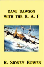 Dave Dawson with the R. A. F.