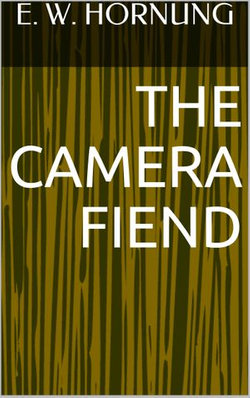 The Camera Fiend